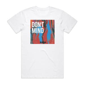 Inna Dont Mind Album Cover T-Shirt White Inna Dont Mind Album Cover T-Shirt White