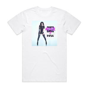 Inna Party Never Ends Part 2 Album Cover T-Shirt White Inna Party Never Ends Part 2 Album Cover T-Shirt White