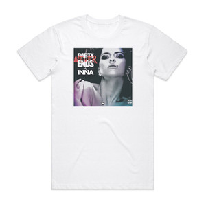 Inna Party Never Ends 1 Album Cover T-Shirt White Inna Party Never Ends 1 Album Cover T-Shirt White