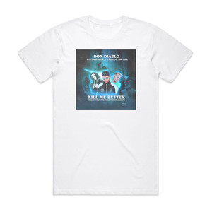 Imanbek Kill Me Better Album Cover T-Shirt White Imanbek Kill Me Better Album Cover T-Shirt White