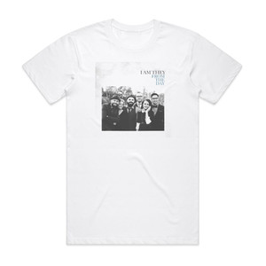 I Am They From The Day Album Cover T-Shirt White I Am They From The Day Album Cover T-Shirt White