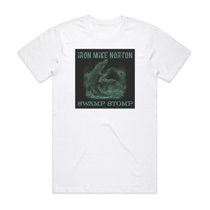 Iron Mike Norton Swamp Stomp Album Cover T-Shirt White Iron Mike Norton Swamp Stomp Album Cover T-Shirt White