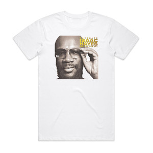 Isaac Hayes Ultimate Isaac Hayes Can You Dig It Album Cover T-Shirt White Isaac Hayes Ultimate Isaac Hayes Can You Dig It Album Cover T-Shirt White