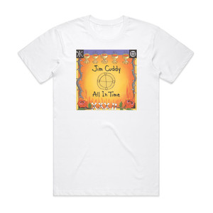 Jim Cuddy All In Time Album Cover T-Shirt White Jim Cuddy All In Time Album Cover T-Shirt White