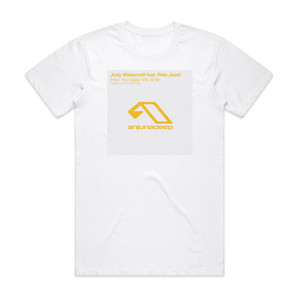 Jody Wisternoff How You Make Me Smile Album Cover T-Shirt White Jody Wisternoff How You Make Me Smile Album Cover T-Shirt White