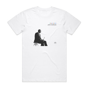 John Coltrane Ascension Album Cover T-Shirt White John Coltrane Ascension Album Cover T-Shirt White