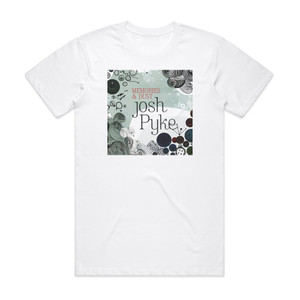 Josh Pyke Memories Dust Album Cover T-Shirt White