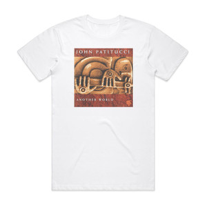 John Patitucci Another World Album Cover T-Shirt White John Patitucci Another World Album Cover T-Shirt White