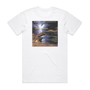 Jerry Goldsmith Frontiers Album Cover T-Shirt White Jerry Goldsmith Frontiers Album Cover T-Shirt White