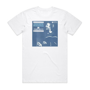Jaromir Nohavica Psn Pro Vv Album Cover T-Shirt White