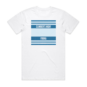 Jonathan Parecki Climbers High From Fuuka Album Cover T-Shirt White Jonathan Parecki Climbers High From Fuuka Album Cover T-Shirt White