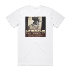 Jason Aldean Live Session Itunes Exclusive Album Cover T-Shirt White