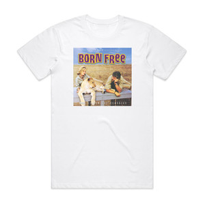 John Barry Born Free Album Cover T-Shirt White John Barry Born Free Album Cover T-Shirt White