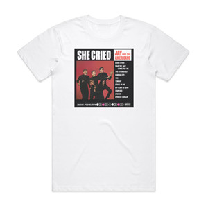 Jay and The Americans She Cried Album Cover T-Shirt White Jay and The Americans She Cried Album Cover T-Shirt White