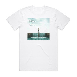 John Waller While Im Waiting Album Cover T-Shirt White John Waller While Im Waiting Album Cover T-Shirt White
