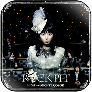 HIGH and MIGHTY COLOR Rock Pit Album Cover Sticker