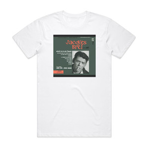 Jacques Brel N2 Quand On Na Que Lamour Album Cover T-Shirt White