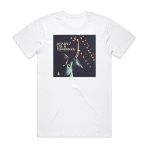 Joan Baez Live At Woodstock Album Cover T-Shirt White Joan Baez Live At Woodstock Album Cover T-Shirt White