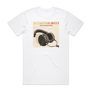 J Dilla Dillanthology 3 Dillas Productions Album Cover T-Shirt White J Dilla Dillanthology 3 Dillas Productions Album Cover T-Shirt White