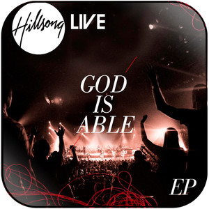 Hillsong Worship God Is Able-2 Album Cover Sticker