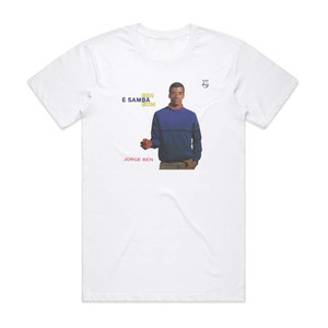 Jorge Ben Jor Ben Samba Bom Album Cover T-Shirt White