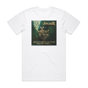 Jinjer Objects In Mirror Are Closer Than They Appear Album Cover T-Shirt White Jinjer Objects In Mirror Are Closer Than They Appear Album Cover T-Shirt White
