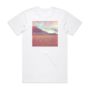 Jennifer Hanson Heres To Hoping Album Cover T-Shirt White Jennifer Hanson Heres To Hoping Album Cover T-Shirt White