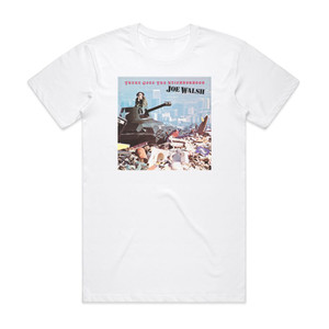 Joe Walsh There Goes The Neighborhood Album Cover T-Shirt White Joe Walsh There Goes The Neighborhood Album Cover T-Shirt White