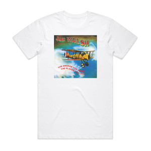 Joe Walsh The Smoker You Drink The Player You Get Album Cover T-Shirt White Joe Walsh The Smoker You Drink The Player You Get Album Cover T-Shirt White
