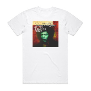 Jimi Hendrix The Authentic Ppx Studio Recordings Volume 6 On The Killing Album Cover T-Shirt White