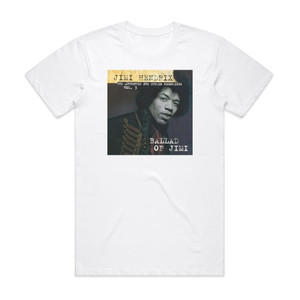 Jimi Hendrix The Authentic Ppx Studio Recordings Volume 3 Ballad Of Jimi Album Cover T-Shirt White Jimi Hendrix The Authentic Ppx Studio Recordings Volume 3 Ballad Of Jimi Album Cover T-Shirt White