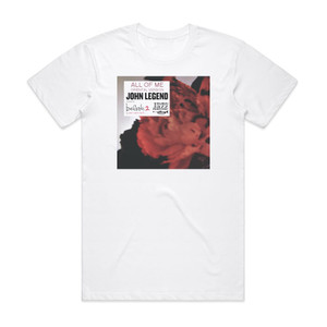 John Legend All Of Me Tistos Birthday Treatment Remix Album Cover T-Shirt White