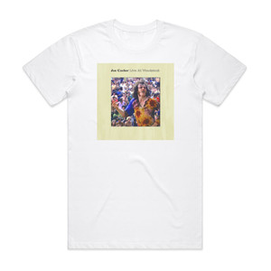 Joe Cocker Live At Woodstock Album Cover T-Shirt White Joe Cocker Live At Woodstock Album Cover T-Shirt White