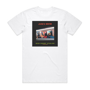 Janes Addiction Been Caught Stealing Album Cover T-Shirt White Janes Addiction Been Caught Stealing Album Cover T-Shirt White