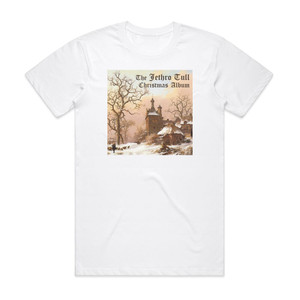 Jethro Tull The Jethro Tull Christmas Album 1 Album Cover T-Shirt White Jethro Tull The Jethro Tull Christmas Album 1 Album Cover T-Shirt White
