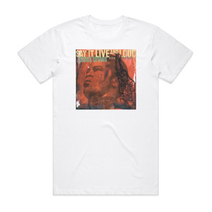 James Brown Say It Live And Loud Live In Dallas 082668 Album Cover T-Shirt White James Brown Say It Live And Loud Live In Dallas 082668 Album Cover T-Shirt White