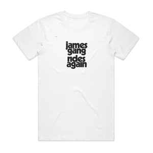 James Gang Rides Again Album Cover T-Shirt White James Gang Rides Again Album Cover T-Shirt White