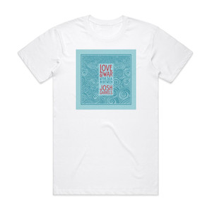 Josh Garrels Love War The Sea In Between Album Cover T-Shirt White Josh Garrels Love War The Sea In Between Album Cover T-Shirt White