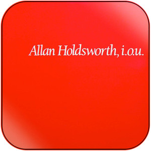 Allan Holdsworth I O U Album Cover Sticker