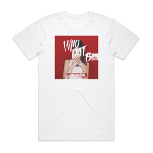 Jessi Who Dat B Album Cover T-Shirt White Jessi Who Dat B Album Cover T-Shirt White