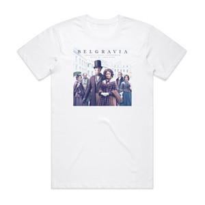 John Lunn Belgravia Original Series Soundtrack Album Cover T-Shirt White John Lunn Belgravia Original Series Soundtrack Album Cover T-Shirt White