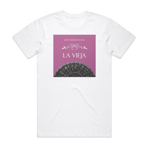 Jose Eduardo Acosta La Vieja Album Cover T-Shirt White Jose Eduardo Acosta La Vieja Album Cover T-Shirt White