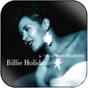 Billie Holiday The Ultimate Collection Album Cover Sticker Billie Holiday The Ultimate Collection Album Cover Sticker