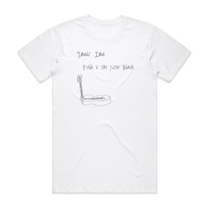 Janis Ian Folk Is The New Black Album Cover T-Shirt White