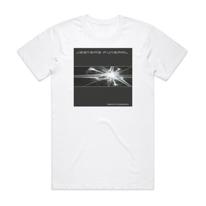 Jesters Funeral Fragments Of An Exploded Heart Album Cover T-Shirt White Jesters Funeral Fragments Of An Exploded Heart Album Cover T-Shirt White