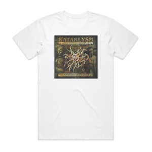 Kataklysm Epic The Poetry Of War Album Cover T-Shirt White