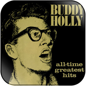 Buddy Holly All Time Greatest Hits Disc 1 Album Cover Sticker Buddy Holly All Time Greatest Hits Disc 1 Album Cover Sticker