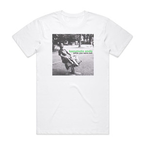 Kazumoto Endo While You Were Out Album Cover T-Shirt White Kazumoto Endo While You Were Out Album Cover T-Shirt White