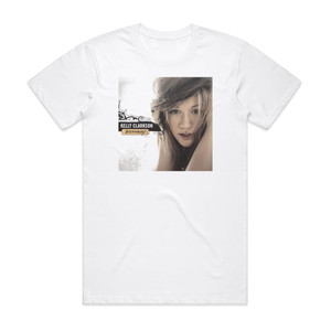 Kelly Clarkson Breakaway Album Cover T-Shirt White Kelly Clarkson Breakaway Album Cover T-Shirt White