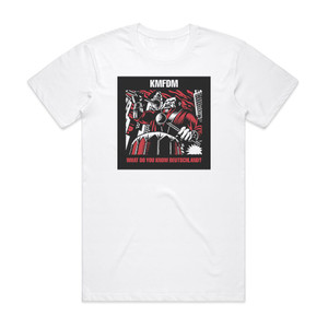 KMFDM What Do You Know Deutschland Album Cover T-Shirt White KMFDM What Do You Know Deutschland Album Cover T-Shirt White
